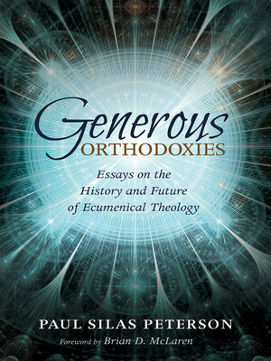 cover image of Generous Orthodoxies